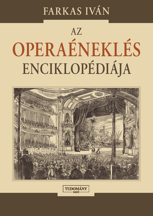 Farkas Iván: Az operaéneklés enciklopédiája