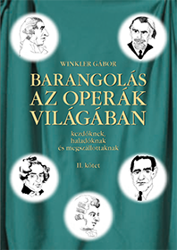 Winkler Gábor: Barangolás az operák világában